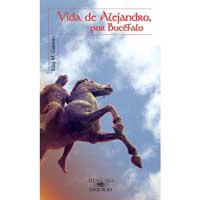 Vida de Alejandro, por Bucéfalo