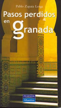 Pasos perdidos en Granada