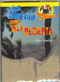 Cómo sobrevivir en una isla desierta