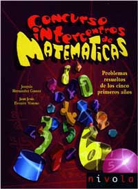 Concurso intercentros de Matemáticas : problemas resueltos de los cinco primeros años