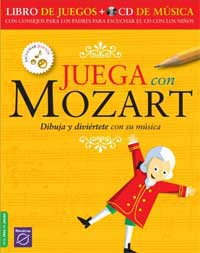 Juega con Mozart : dibuja y diviértete con su música