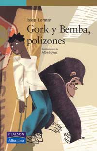 Gork y Bemba, polizones