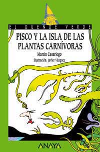 Pisco y la isla de las plantas carnívoras