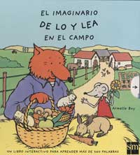 El imaginario de Lo y Lea en el campo