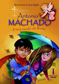 4 poemas de Antonio Machado y una tarde de lluvia