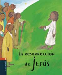 La resurreción de Jesús