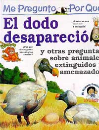 El Dodo desapareció y otras preguntas sobre animales extinguidos y amenazados