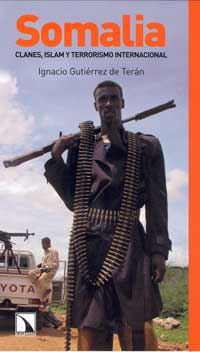 Somalia : clanes, islam y terrorismo internacional