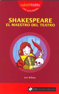 Shakespeare el maestro del teatro