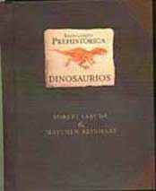 Enciclopedia prehistórica : dinosaurios
