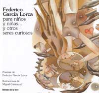 Federico García Lorca para niños y niñas... y otros seres curiosos
