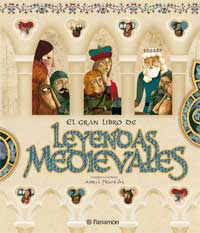 El gran libro de las leyendas medievales