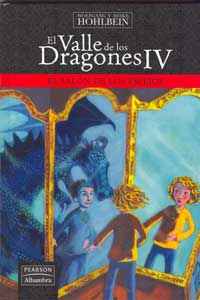 El valle de los dragones IV. El salón de los espejos
