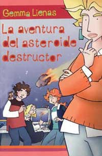 La aventura del asteroide destructor
