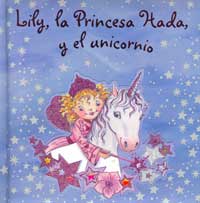 Lily, la princesa hada y el unicornio