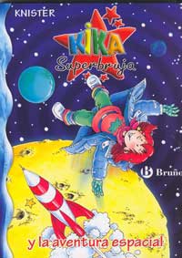 Knister y Kika Superbruja y la aventura espacial