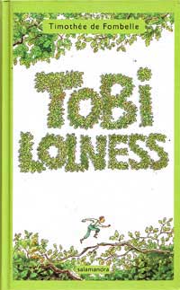 Tobi Lolness I. La huida de Tobi