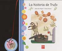 La historia de Trufo