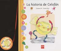 La historia de Celofán