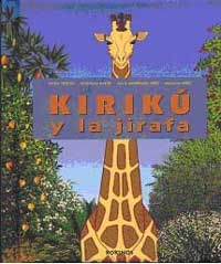 Kirikú y la jirafa