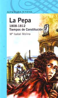 La Pepa 1808-1812 : tiempos de constitución