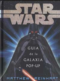 Star Wars : gu¡a de la galaxia pop-up