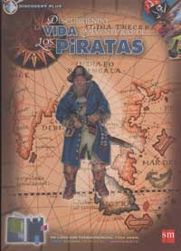 Descubriendo la vida y aventuras de los piratas