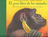 El gran libro de los animales : contado por un director de zoológico