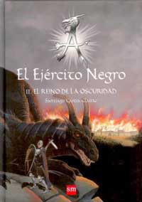 El ejército negro 2. El reino de la oscuridad