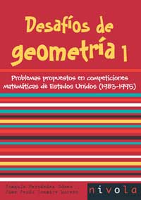 Desafíos de geometría : problemas propuestos en competiciones matemáticas de Estados Unidos (1983-1995)