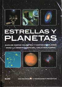 Estrellas y planetas : guía de mapas celestes y cartas estelares para la observación del cielo nocturno