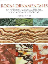 Rocas ornamentales : identificación, usos, geología, asociaciones históricas