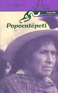 Popocatépetl : leyendas sudamericanas