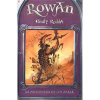 Rowan. La prisionera de los Zebak