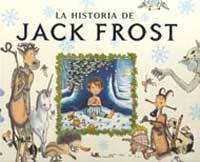 La historia de Jack Frost