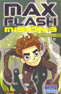 Max Flash. Misión 3. Sumergido