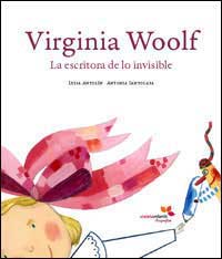 Virginia Woolf : la escritora de lo invisible