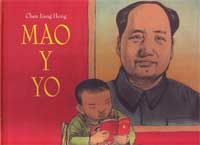 Mao y yo : el pequeño guardia rojo