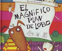 El magnífico plan del lobo