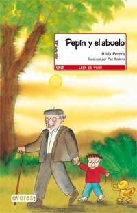 Pepín y el abuelo Pepín y el abuelo