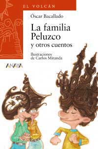 La familia Pelluzco y otros cuentos