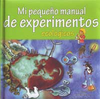 Mi pequeño manual de experimentos ecológicos