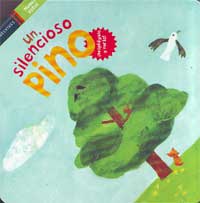 Un silencioso pino