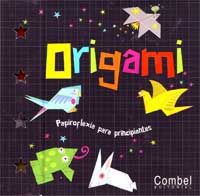 Origami : papiroflexia para principiantes