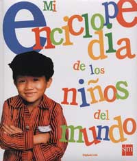 Mi enciclopedia de los niños del mundo