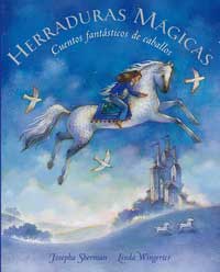 Herraduras mágicas : cuentos fantásticos de caballos