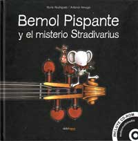 Bemol Pispante y el misterio Stradivarius