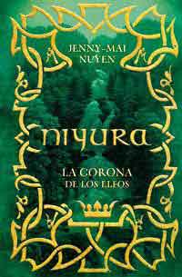 Niyura. La corona de los elfos