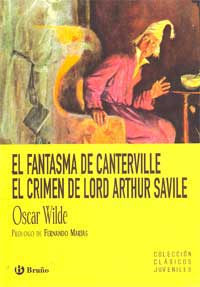 El fantasma de Canterville ; El crimen de lord Arthur Savile