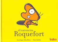 El ratoncito Roquefort
